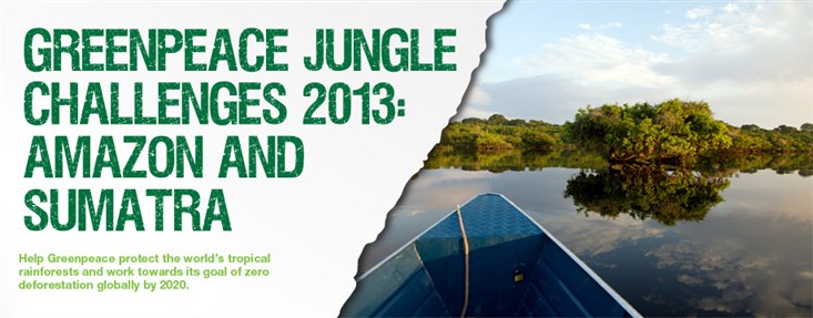 Greenpeace Jungle Challenge 2013: SUMATRA
